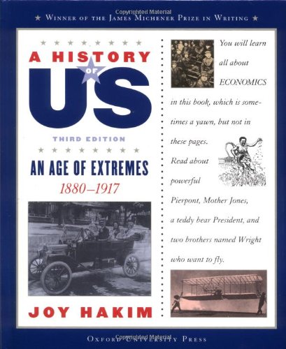 A History of US: Book 8: An Age of Extremes 1880-1917