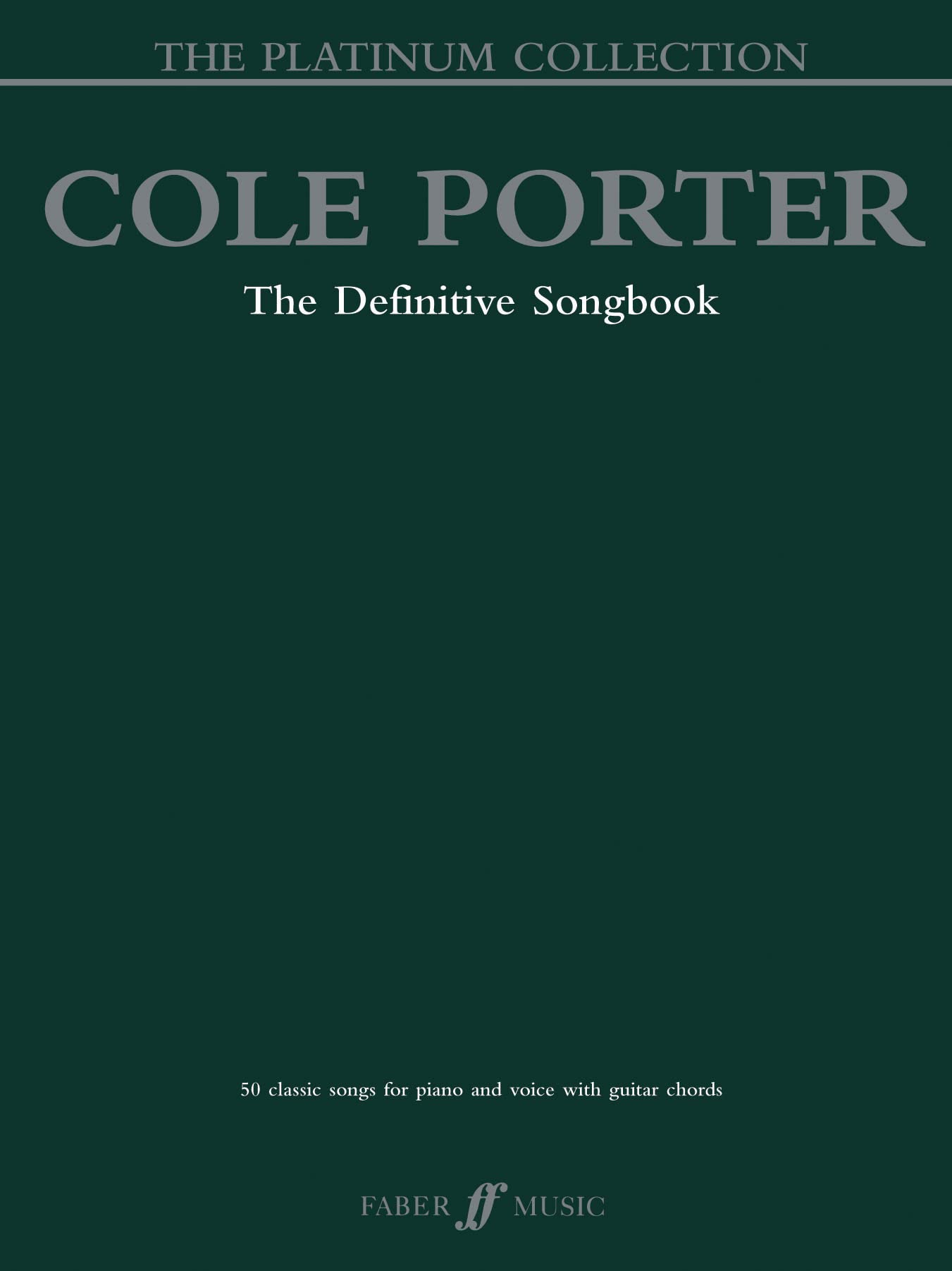 Cole Porter the Platinum Collection (Piano/Vocal/Guitar Songbook)