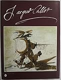 Image de Jacques Callot: 1592-1635 - Musee Historique Iorrain, Nancy, 13 Juin-14 Septembre 1992  (French Edition)