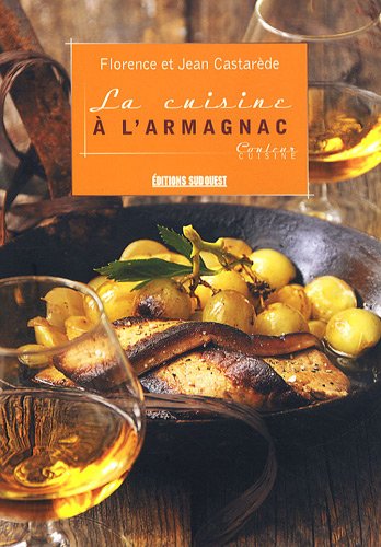 La  cuisine à l'armagnac