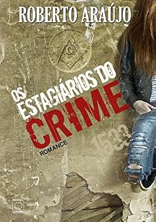Livro Os Estagiários do Crime