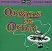 Ultra Lounge Vol. 11: Organs in Orbit