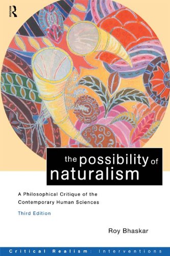Possibility of Naturalism (Critical Realism: Interventions)