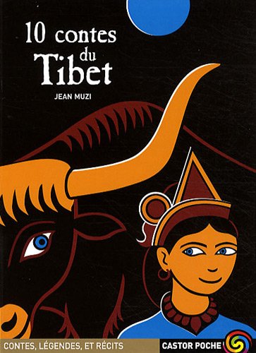 10 contes du Tibet