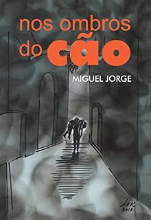 Livro NOS OMBROS DO CÃO