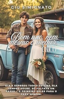 Livro Bom não, nem mesmo o melhor, ÚNICO: Um conto de Por toda uma Vida (Família Horowitz)