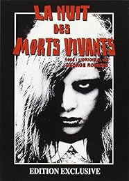 La Nuit Des Morts Vivants - Édition Exclusive