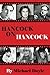 Hancock On Hancock by Michael Doyle, John Lahr