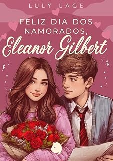Livro Feliz Dia dos Namorados, Eleanor Gilbert