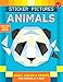 Sticker Pictures: Animals: Stick, color & create one sticker at a time! (Sticker & Color-by-Number)