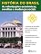 Livro História do Brasil - Livro III - As Valorizações Econômicas, Revoltas E Mudanças Sociais O Governo De Venceslau Brás E A Participação Do Brasil Na I Guerra Mundial