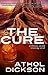 The Cure by Athol Dickson