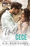Until Cece