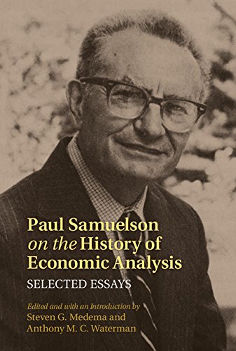Paul Samuelson on the History of Economic Analysis: Selected Essays (Historical Perspectives on Modern Economics) (English Edition)