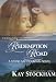 Redemption Road (Stone Gap Mountain Series Book 4)