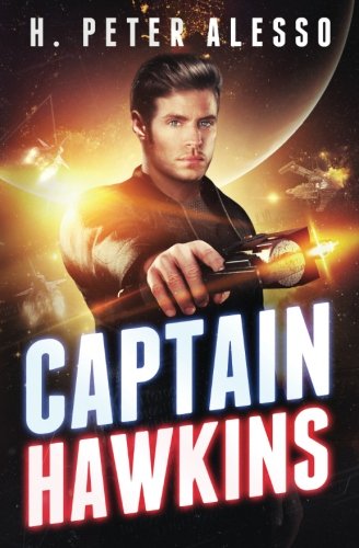 Captain Hawkins (The Jamie Hawkins Saga) (Volume 1)