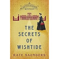 The Secrets of Wishtide (A Laetitia Rodd Mystery)