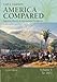 America Compared: American History in International Perspective, Vol. 1: To 1877