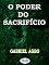 Livro O Poder Do Sacrifício