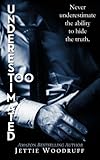 Underestimated Too
