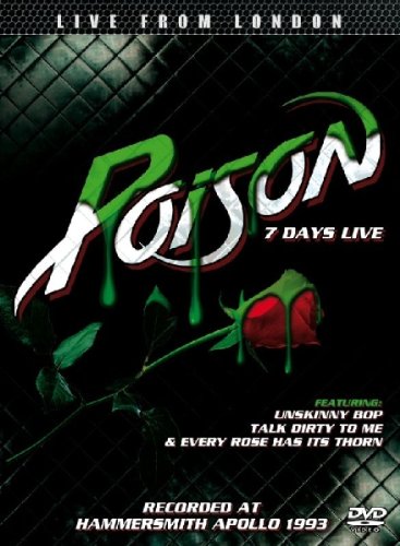 Poison - 7 Days Live - Zortam Music