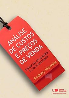 Livro ANÁLISE DE CUSTOS E PREÇOS DE VENDA