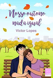 Livro Nosso outono nada igual (Projeto Estações Livro 2)