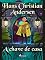 Livro A chave de casa (Os Contos de Hans Christian Andersen)