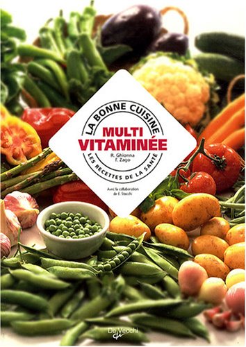 La  bonne cuisine multivitaminée