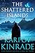The Shattered Islands: Part One: The Rakam