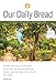 Our Daily Bread - October/November/December 2016