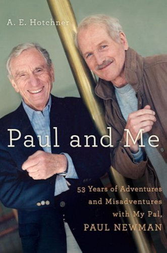 Download Paul and Me: Fifty-three Years of Adventures and Misadventures with My Pal Paul Newman (English Edition) PDF