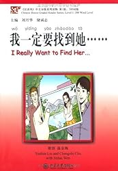 I Really Want to Find Her (Chinese Breeze Graded Reader Series, Level 1: 300-Word Level)