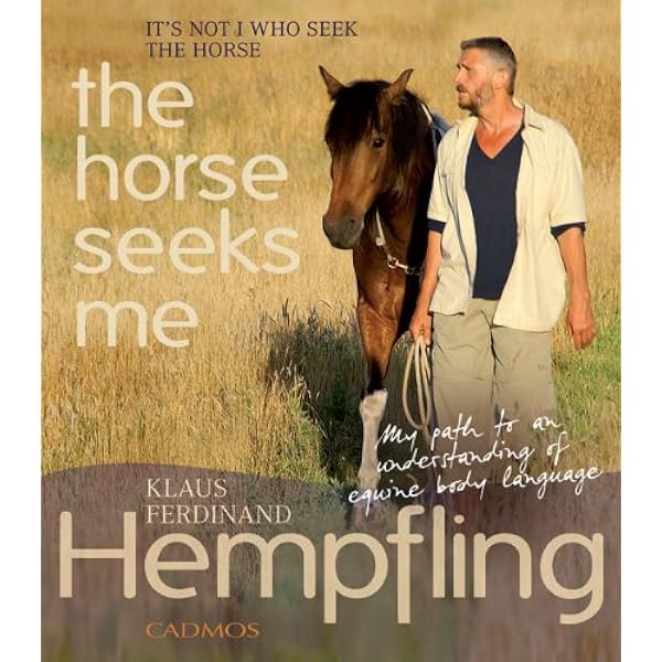 Dancing with Horses: Klaus Ferdinand Hempfling, Kristina McCormack