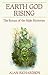 Earth God Rising: The Return of the Male Mysteries (Llewellyn's Men's Spirituality Series) by Alan R by