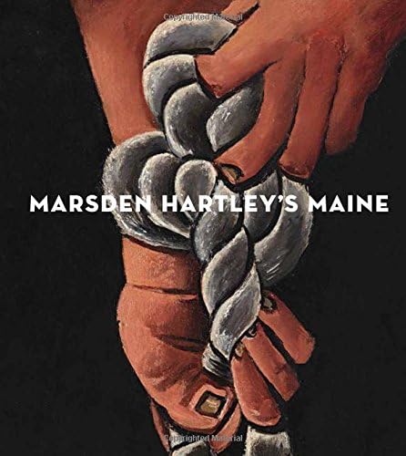 Marsden Hartley's Maine