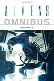 Aliens Omnibus Volume 3