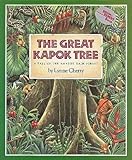 [(The Great Kapok Tree: A Tale of the Amazon Rain Forest )] [Author: Lynne Cherry] [Sep-1998]
