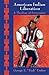 American Indian Liberation: A Theology of Sovereignty by George E. Tinker