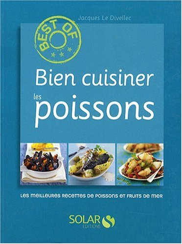 Bien cuisiner les poissons