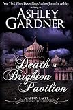 Death at Brighton Pavilion (Captain Lacey Regency Mysteries Book 14) by Ashley Gardner, Jennifer Ashley