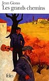 Image de Les grands chemins (Folio) (French Edition)