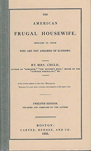 The American Frugal Housewife, Dedicated to Those Who Are Not Ashamed of Economy - 1989 publication