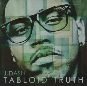 Tabloid Truth By Dash J 12 04 17 Amazon Com Music