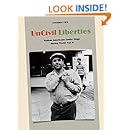 UnCivil Liberties: Italian Americans Under Siege during World War II