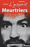 Dans l'esprit des Meurtriers (French Edition) by 