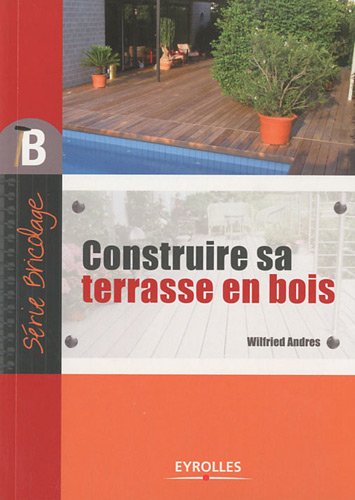 Construire sa terrasse en bois