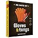 Silicone BBQ Gloves / Cooking Gloves - Premium Quality Kitchen Mitts for Barbecue, Baking, Grilling [Plus Stainless Steel Cooking Tongs as Bonus] - 425 F Heat Resistant Oven Mitts