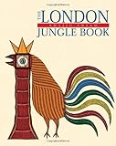 The London Jungle Book by Bhajju Shyam