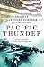Pacific Thunder: The US Navy's Central Pacific Campaign, August 1943-October 1944 by Thomas McKelvey Cleaver